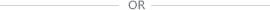 or